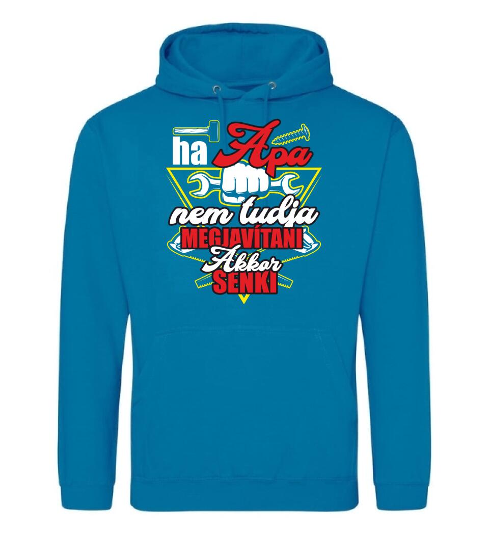 HA APA NEM TUDJA MEGJAVÍTANI