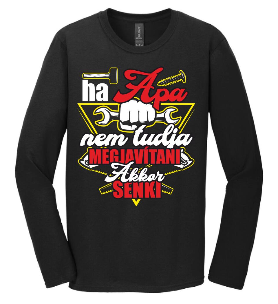 HA APA NEM TUDJA MEGJAVÍTANI