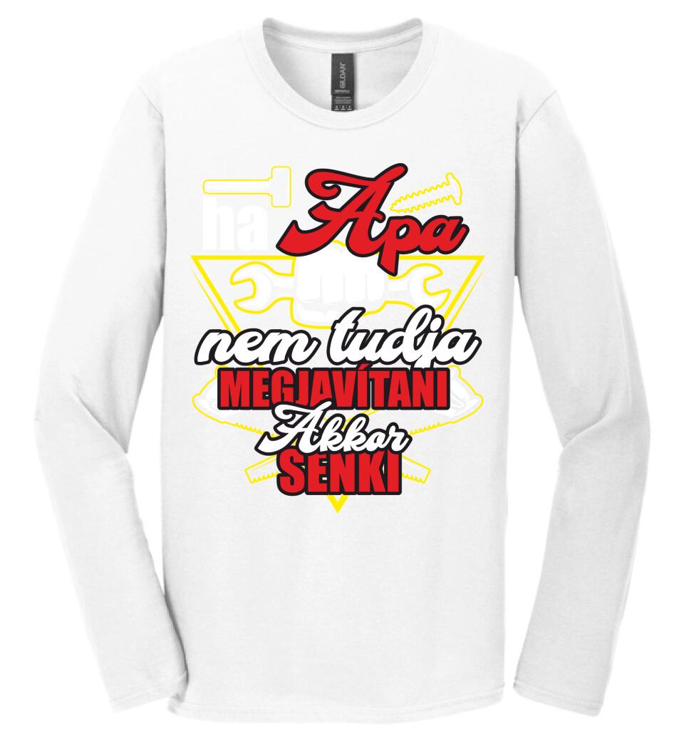 HA APA NEM TUDJA MEGJAVÍTANI