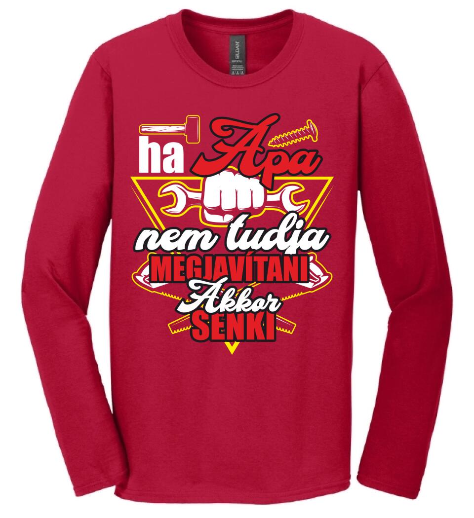 HA APA NEM TUDJA MEGJAVÍTANI