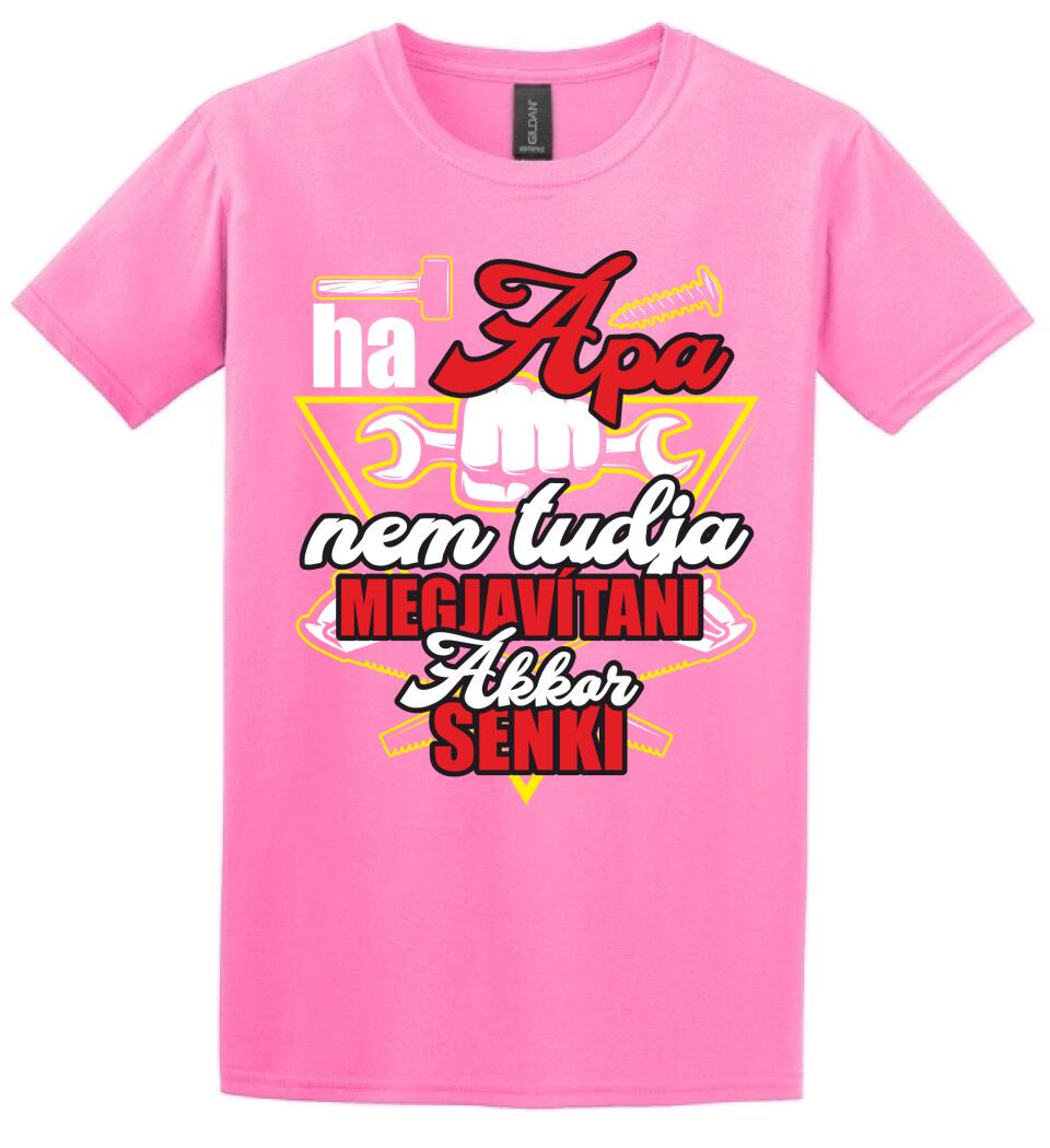 HA APA NEM TUDJA MEGJAVÍTANI