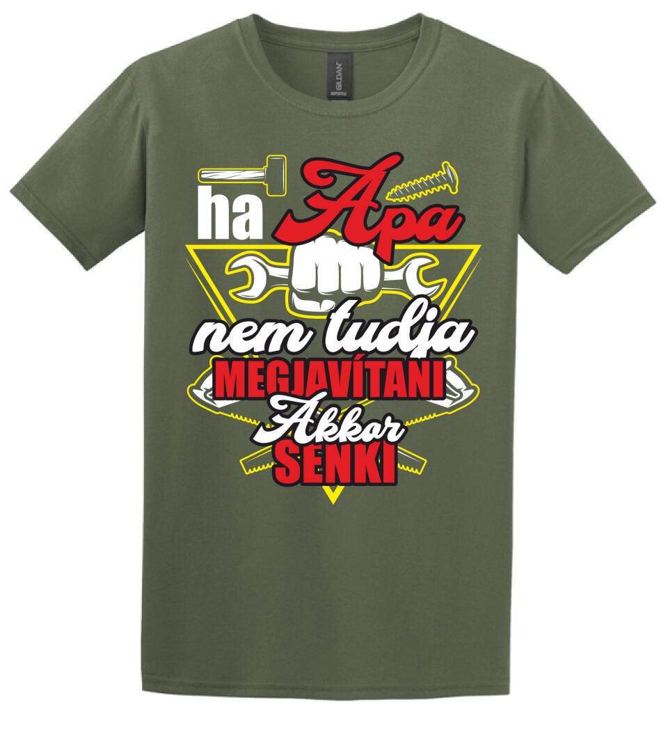 HA APA NEM TUDJA MEGJAVÍTANI