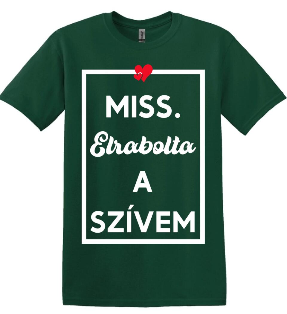MISS. & MR ELRABOLTA A SZÍVEM NŐI PÓLÓ