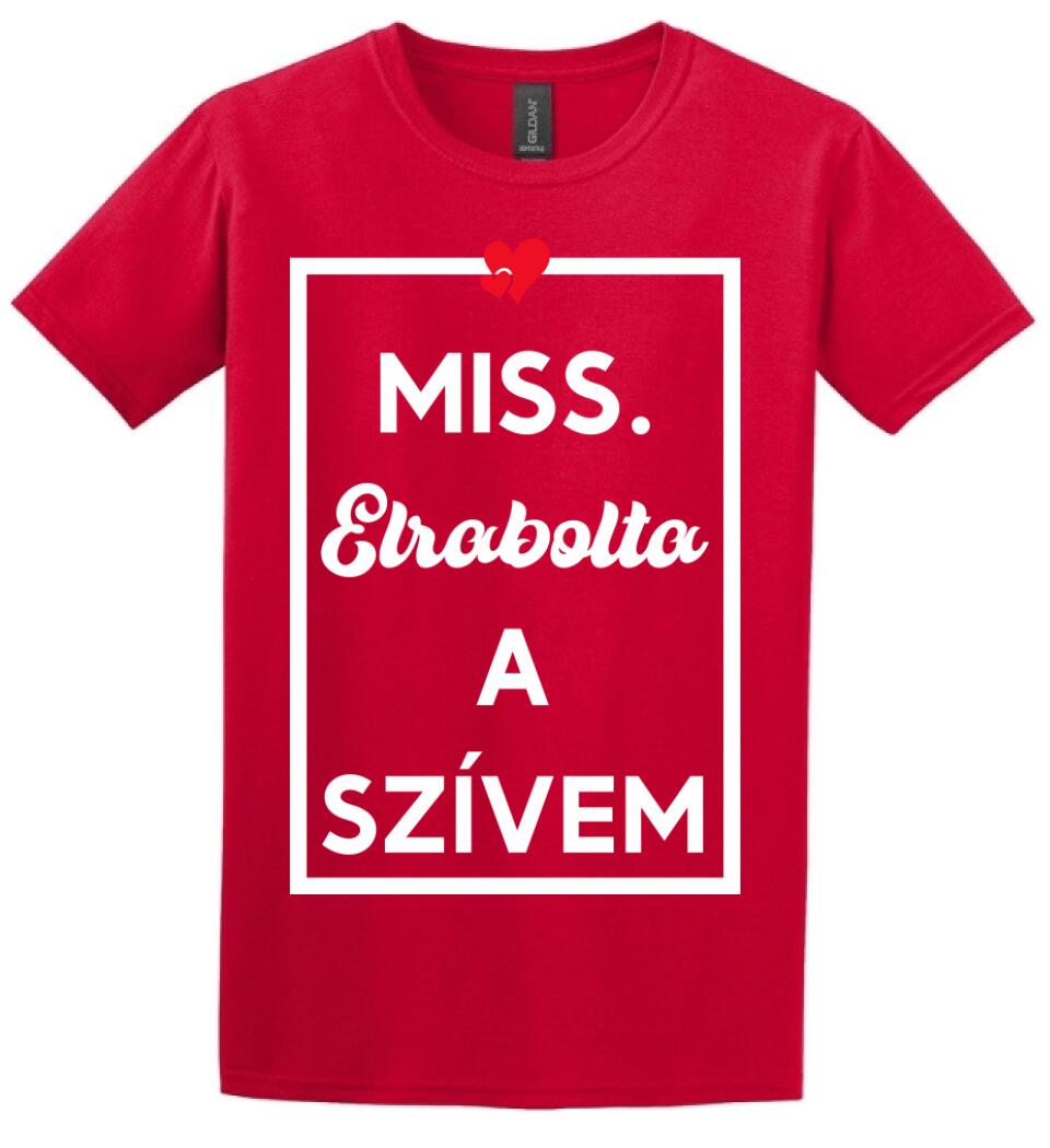MISS. & MR ELRABOLTA A SZÍVEM NŐI PÓLÓ