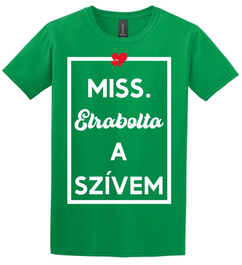 MISS. & MR ELRABOLTA A SZÍVEM NŐI PÓLÓ