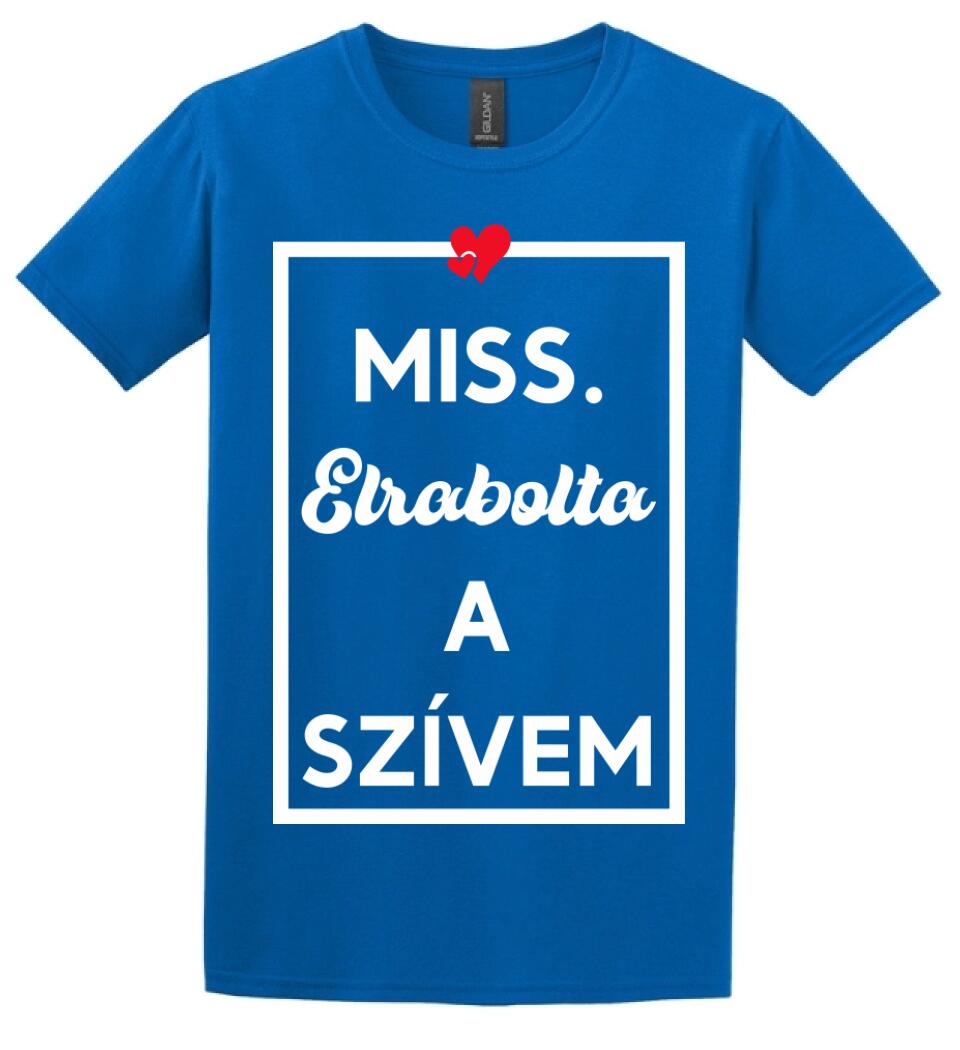 MISS. & MR ELRABOLTA A SZÍVEM NŐI PÓLÓ