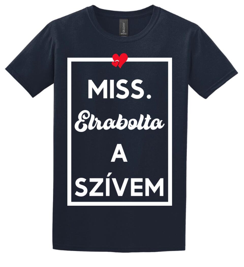 MISS. & MR ELRABOLTA A SZÍVEM NŐI PÓLÓ