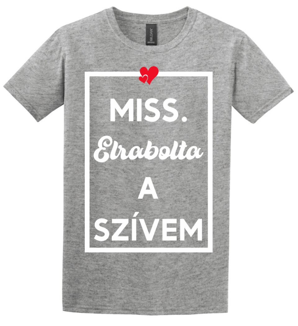 MISS. & MR ELRABOLTA A SZÍVEM NŐI PÓLÓ