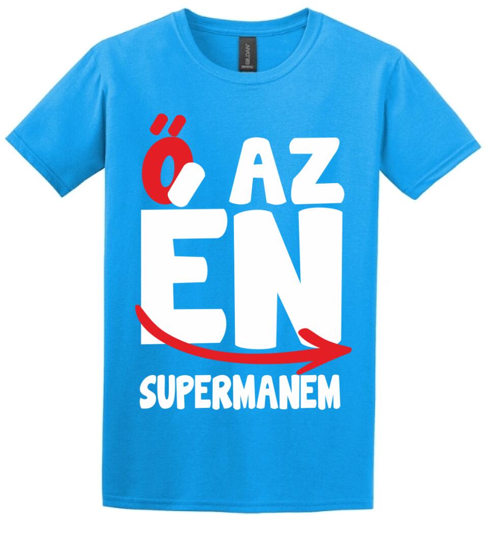 Ő az én supermanem