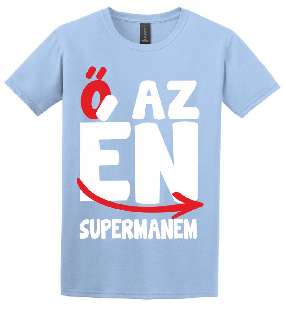 Ő az én supermanem