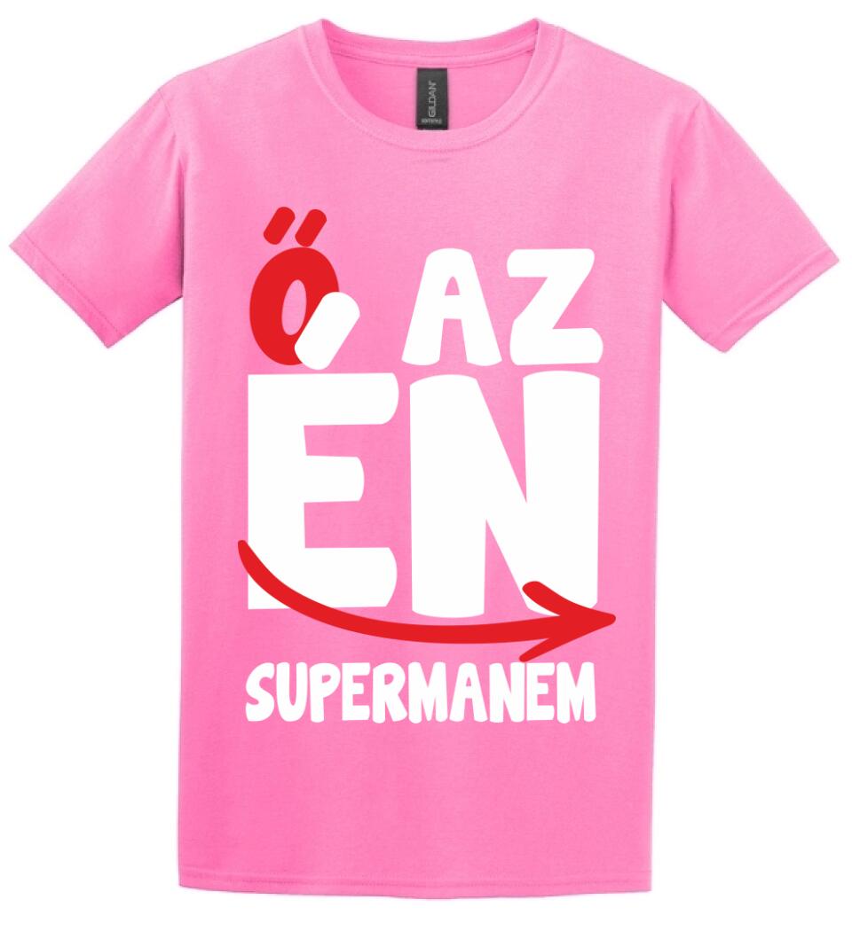 Ő az én supermanem