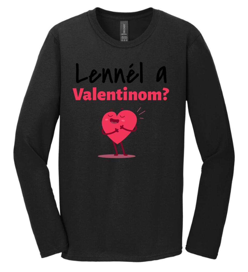Lennél a valentinom