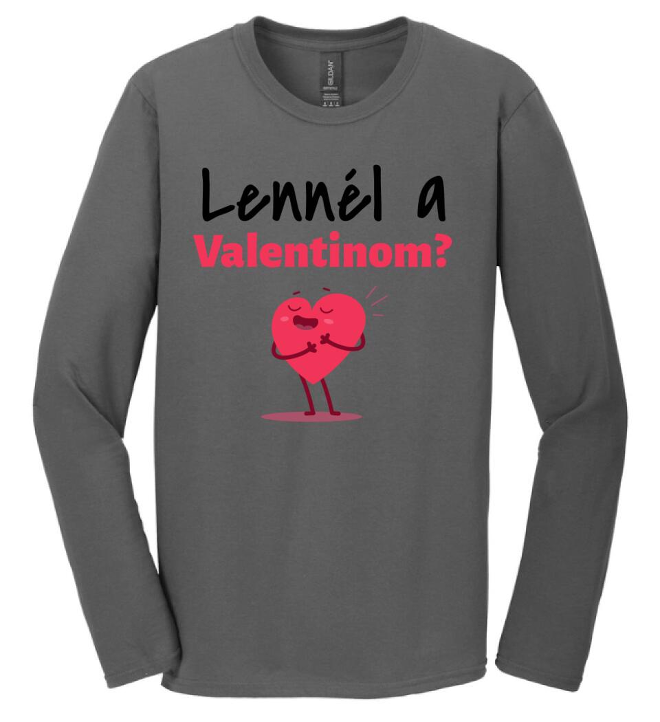 Lennél a valentinom