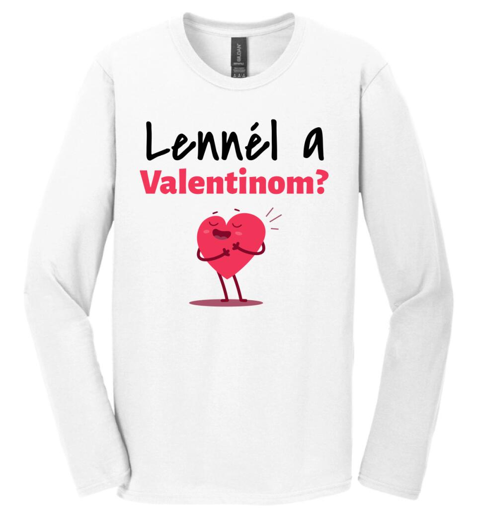 Lennél a valentinom