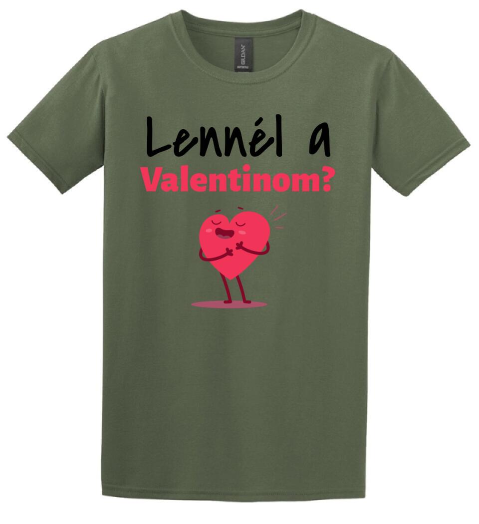 Lennél a valentinom