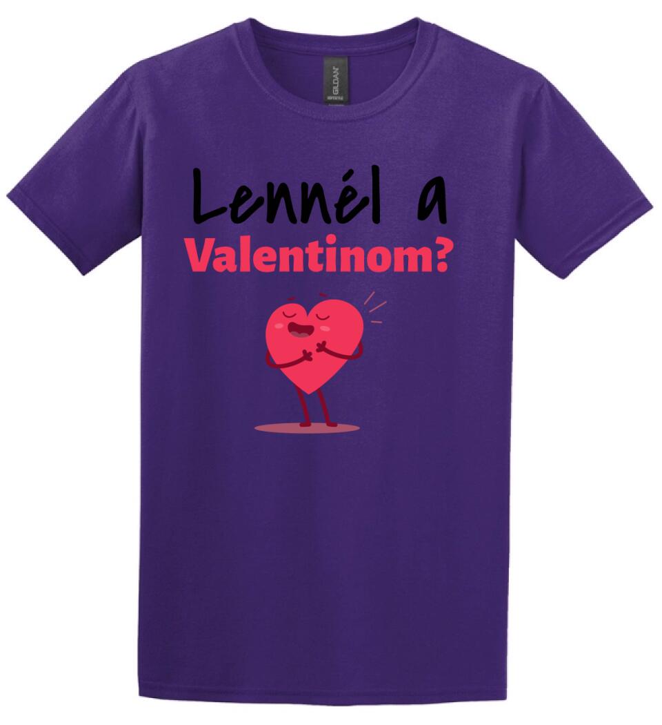Lennél a valentinom