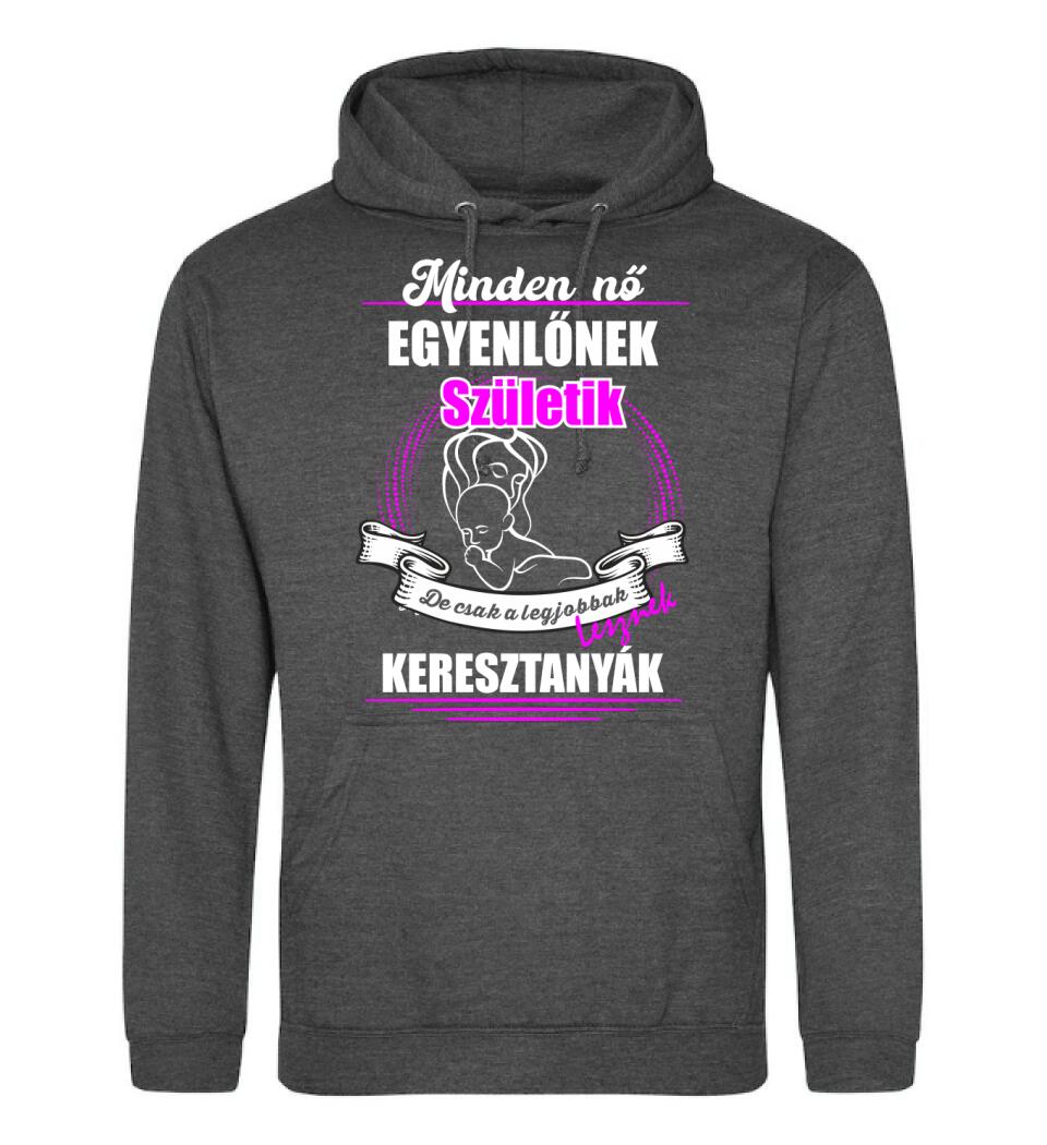 A legjobbak lesznek Keresztanyák