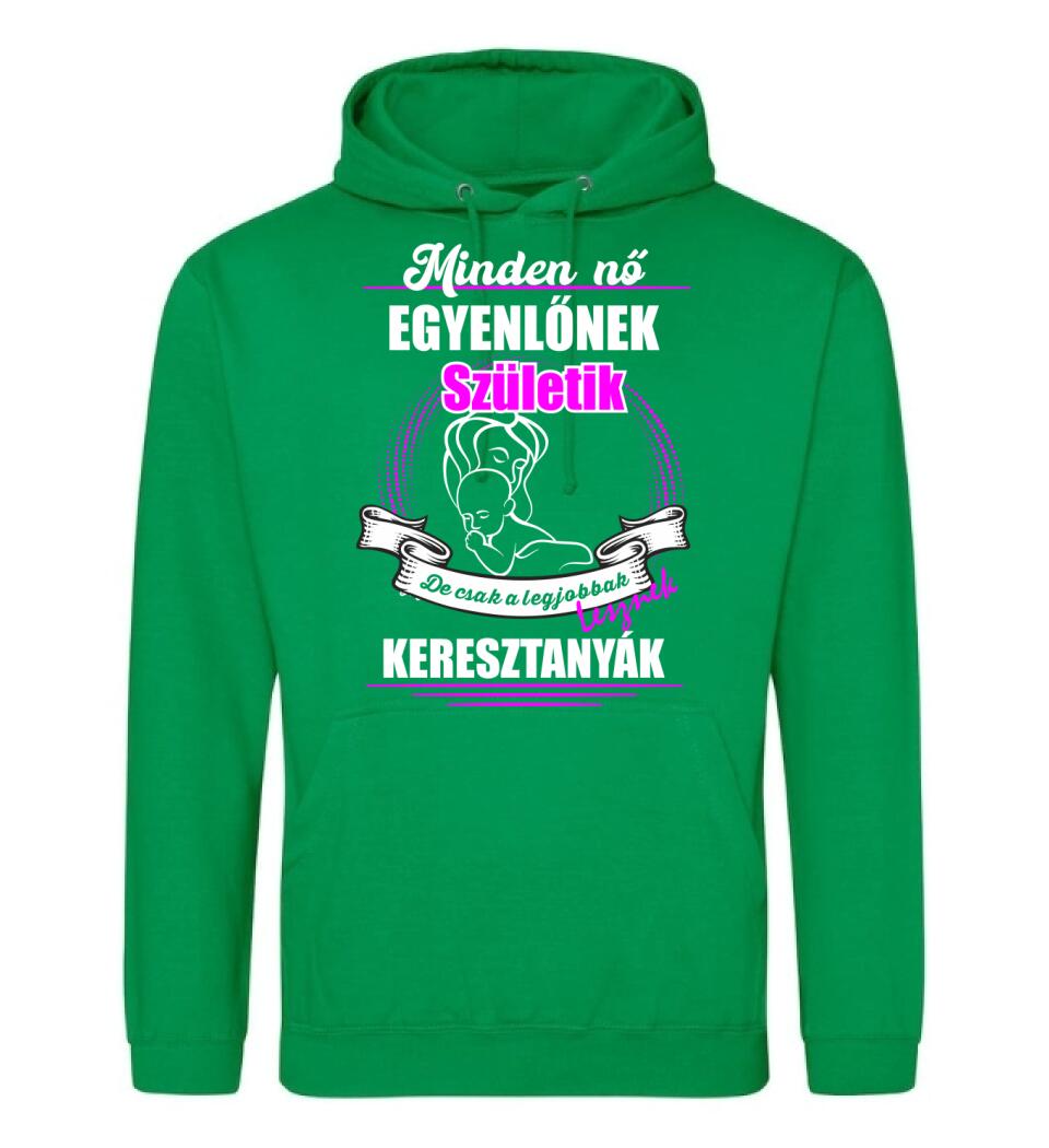 A legjobbak lesznek Keresztanyák