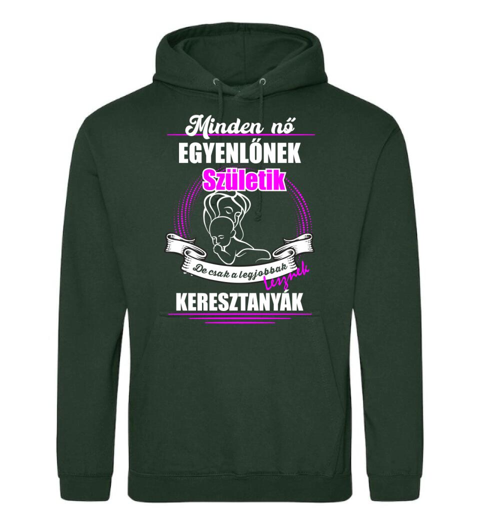 A legjobbak lesznek Keresztanyák