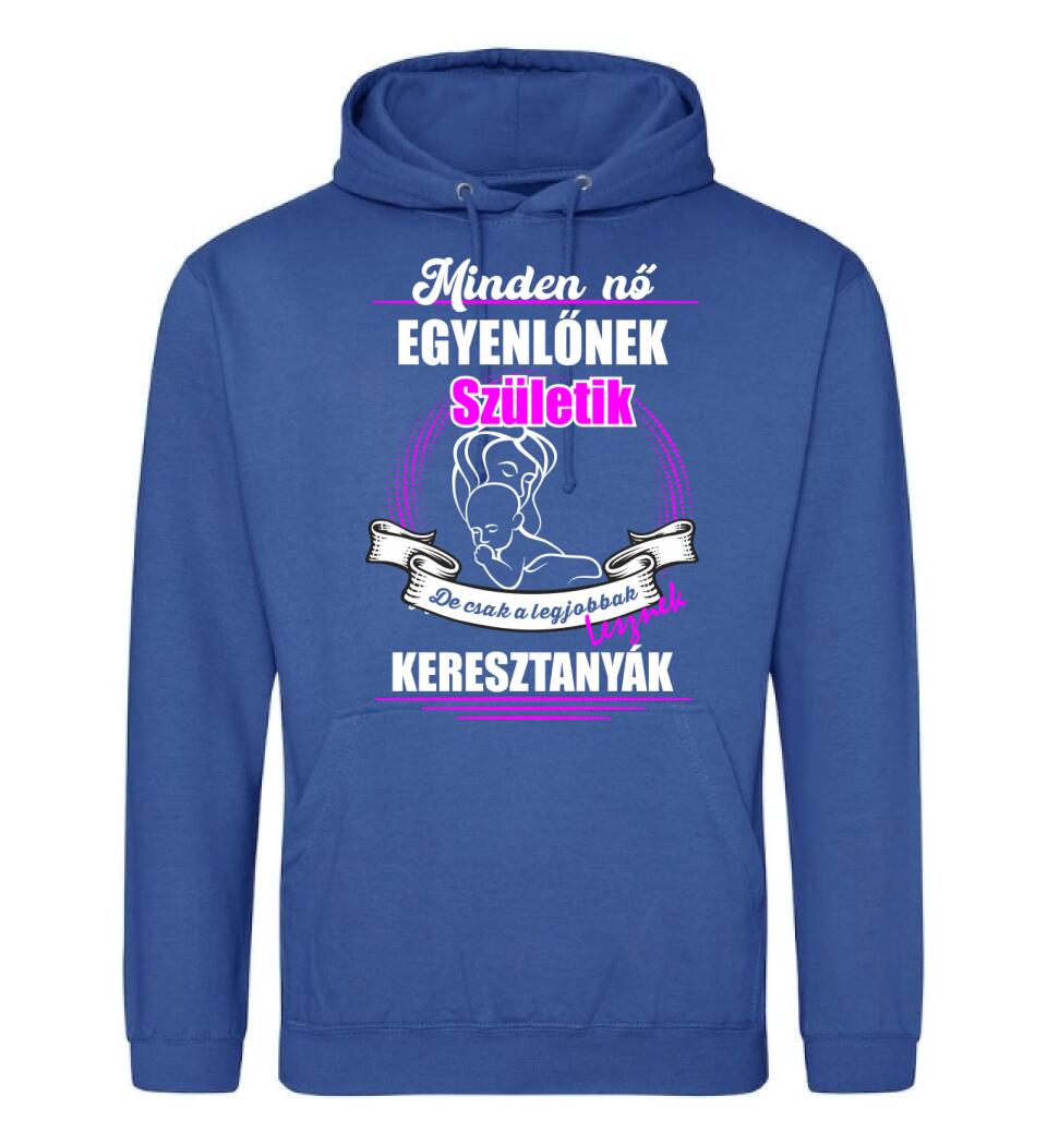 A legjobbak lesznek Keresztanyák