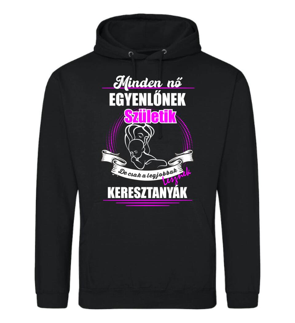A legjobbak lesznek Keresztanyák