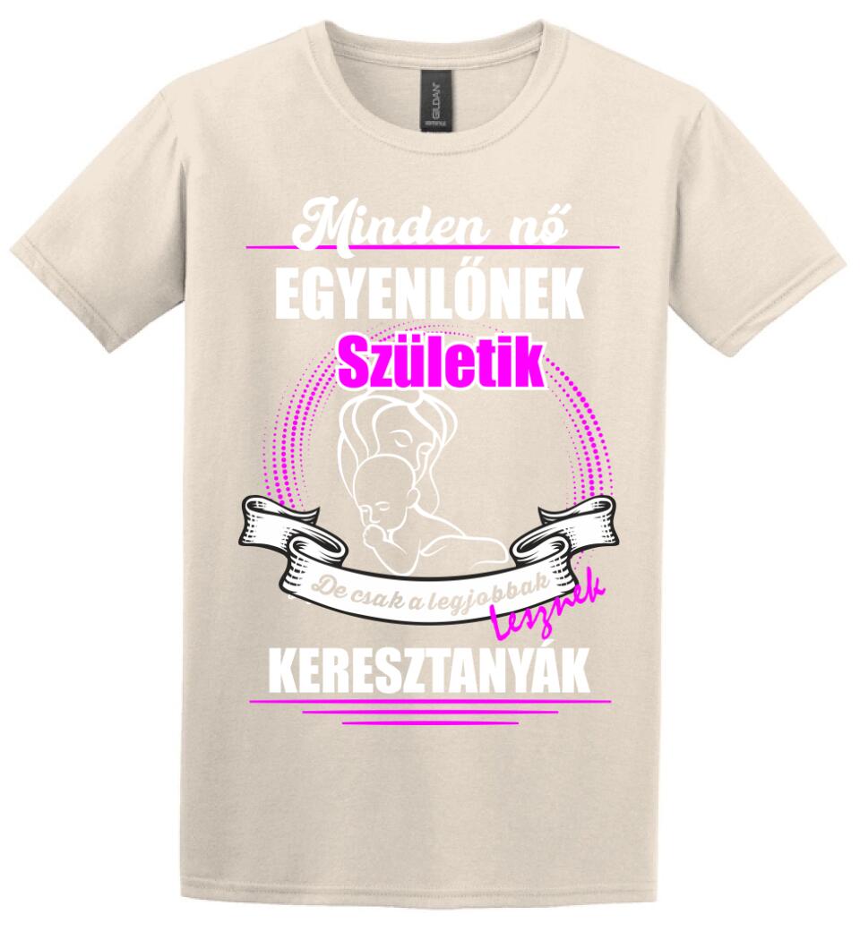 A legjobbak lesznek Keresztanyák