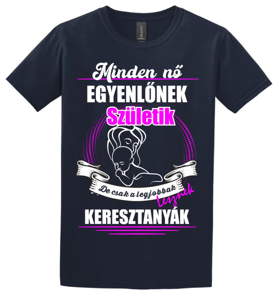 A legjobbak lesznek Keresztanyák