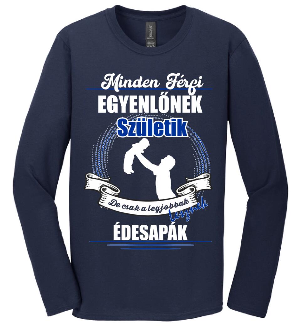 A legjobbak lesznek Édesapák