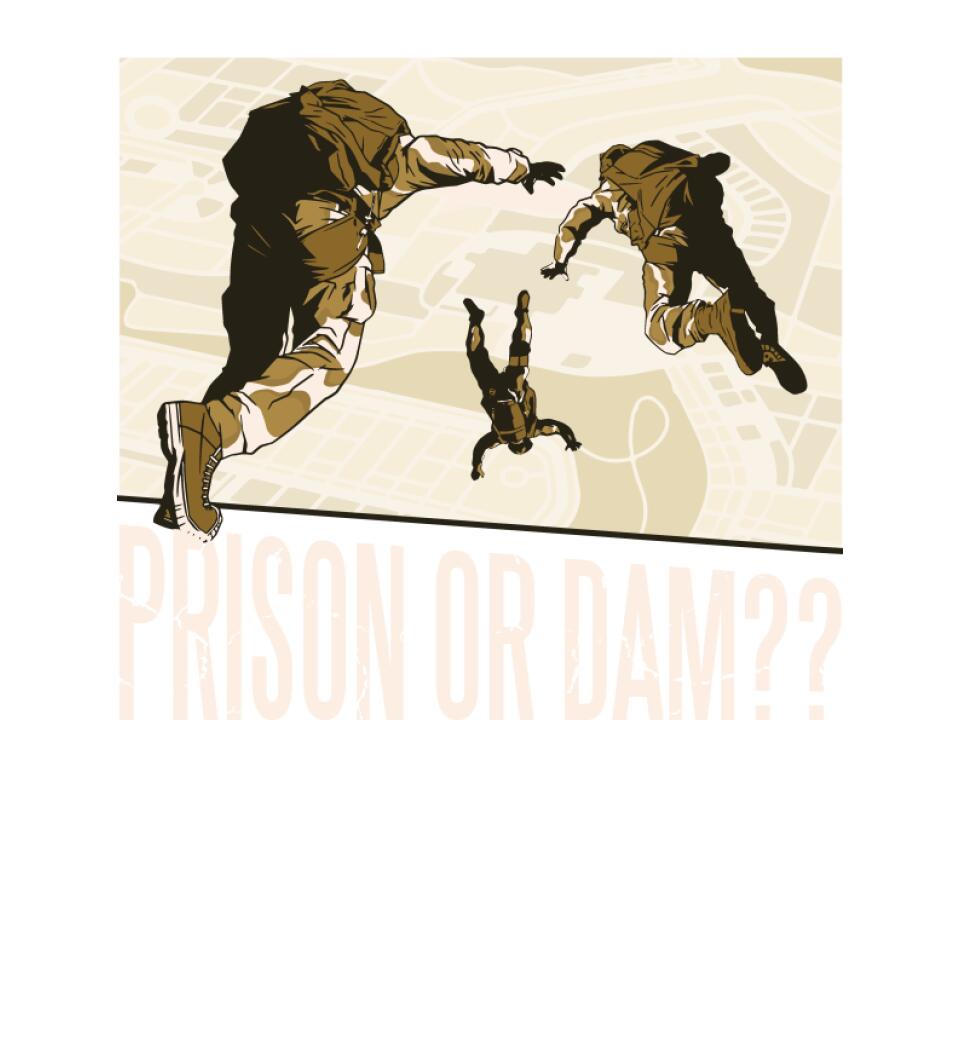 Prison or Dam??