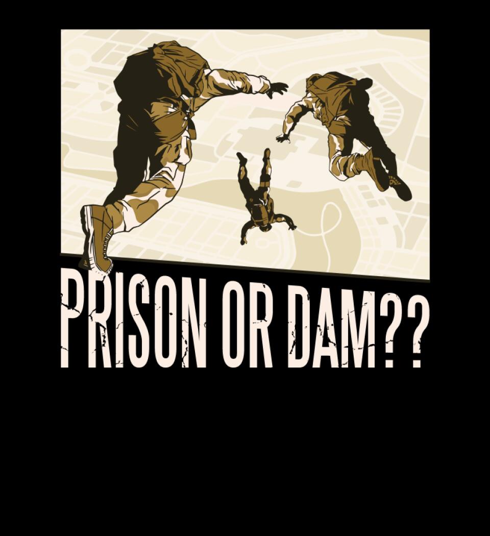 Prison or Dam??