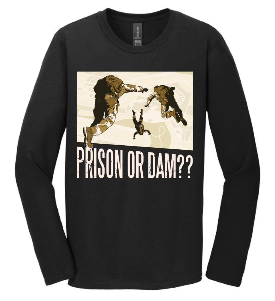 Prison or Dam??
