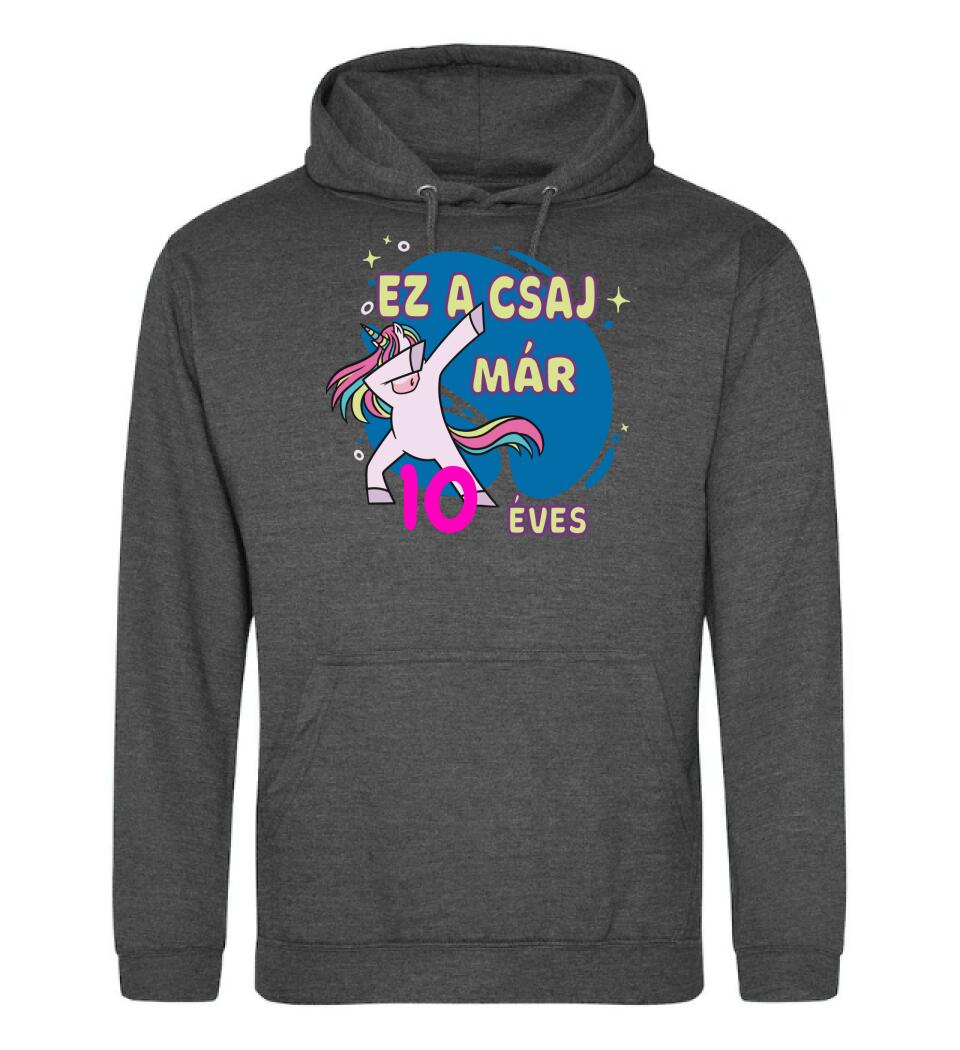 Ez a csaj már.... szülinapi póló