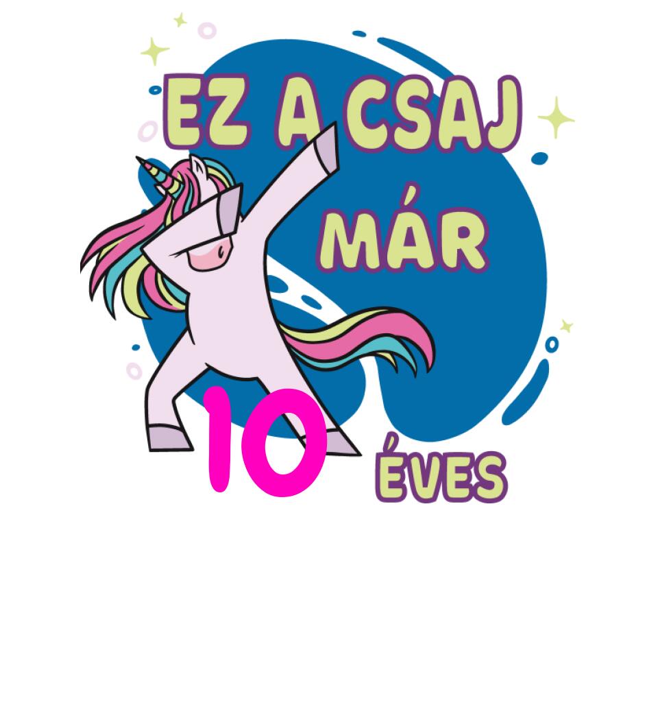 Ez a csaj már.... szülinapi póló