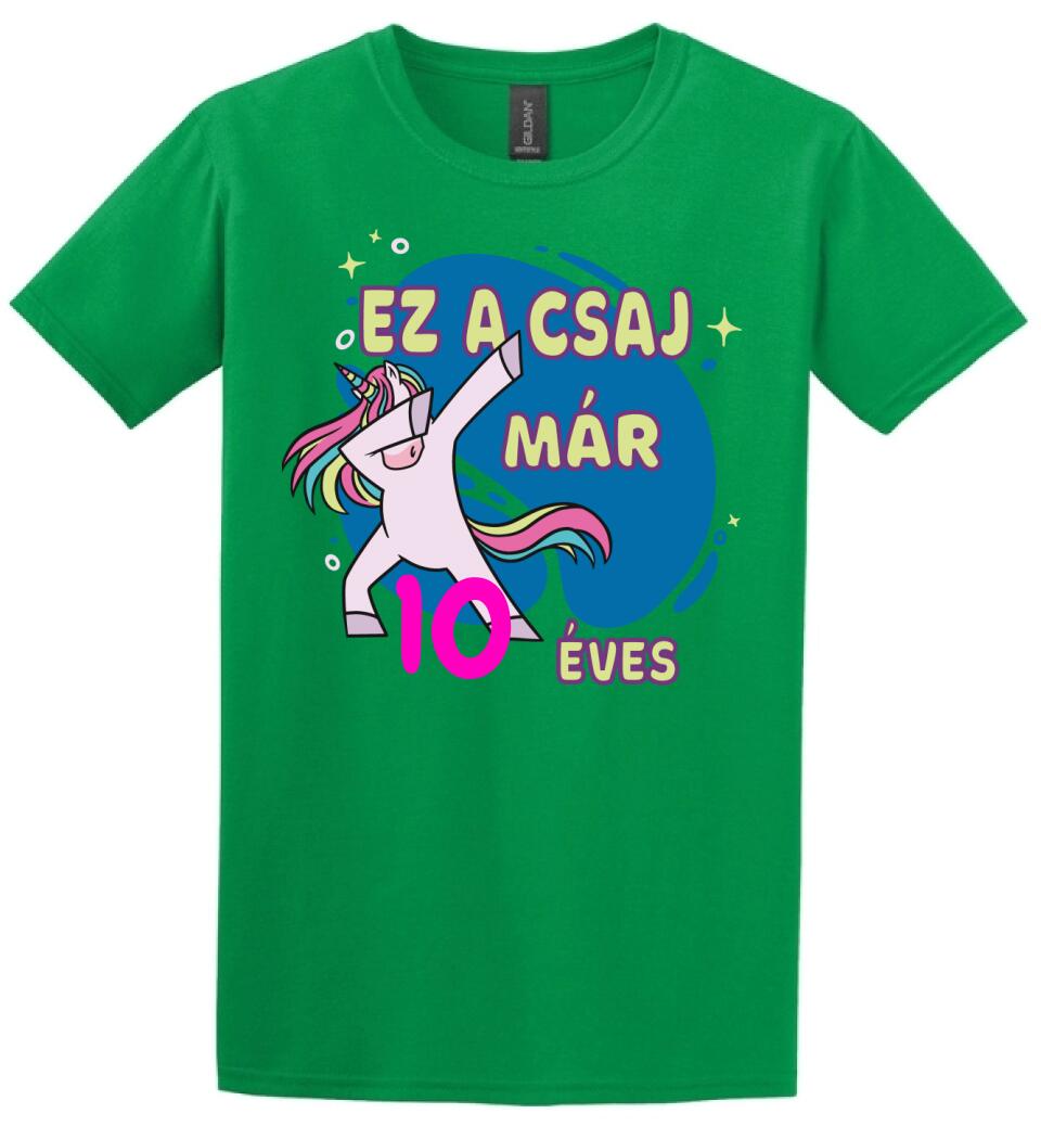 Ez a csaj már.... szülinapi póló