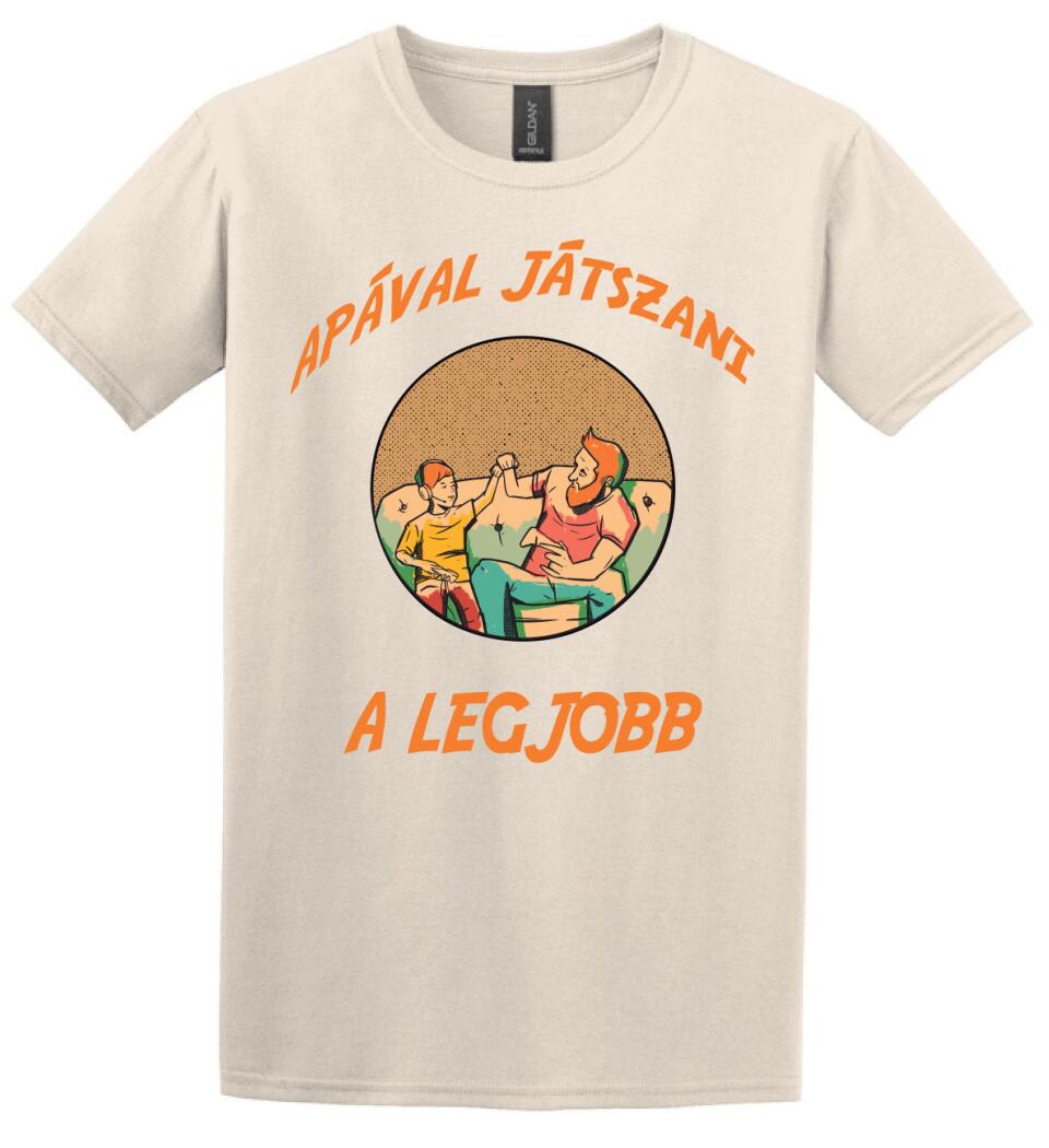 Apával játszani a legjobb