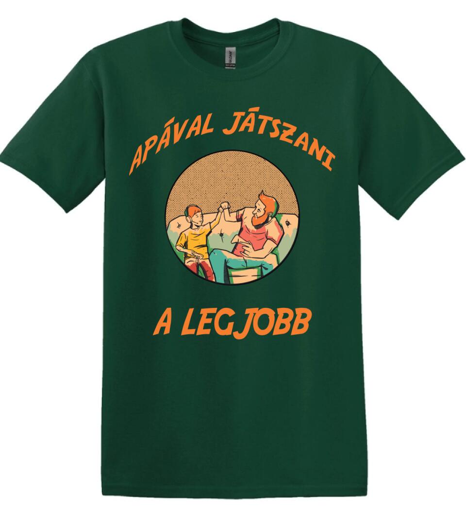 Apával játszani a legjobb