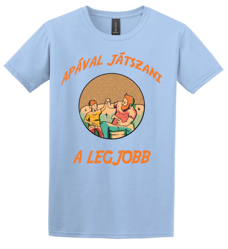 Apával játszani a legjobb