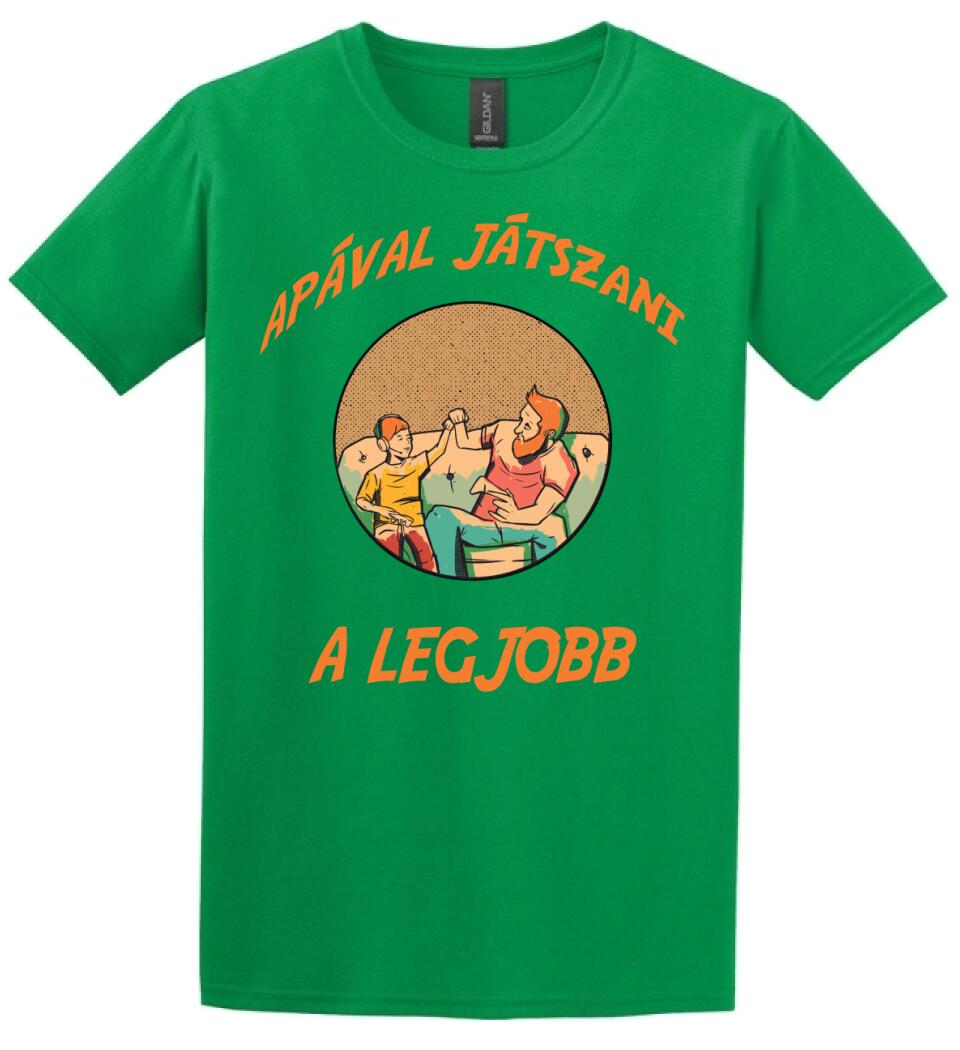 Apával játszani a legjobb