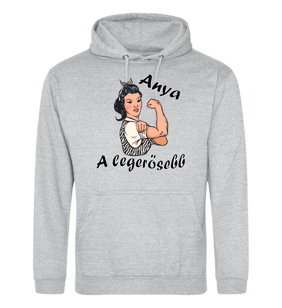 Anya a legerősebb