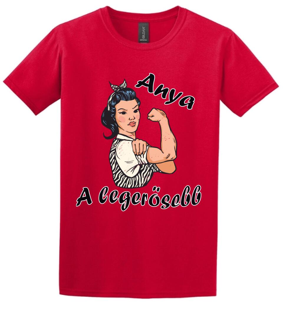 Anya a legerősebb