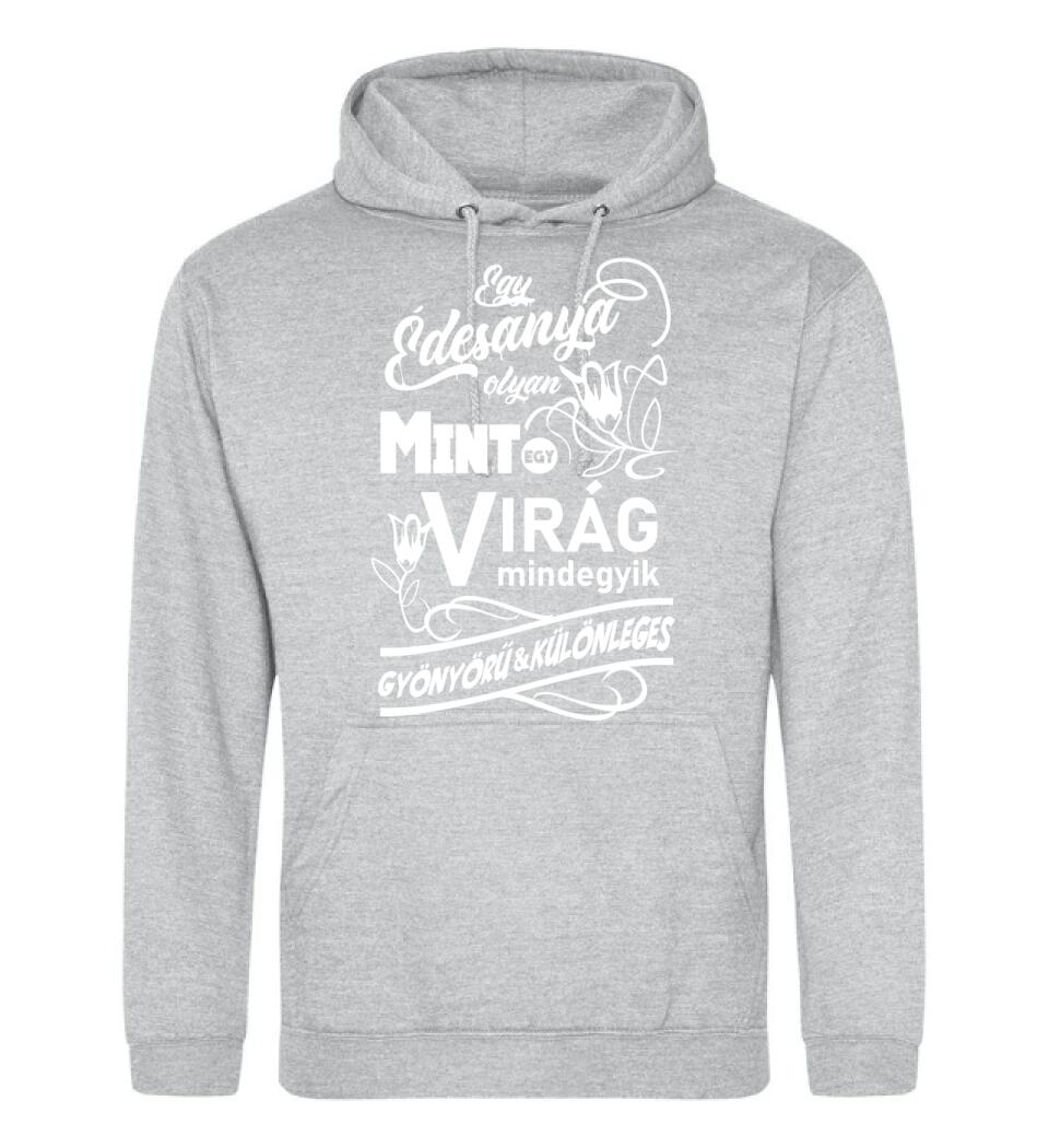 Egy Édesanya olyan mint egy virág...