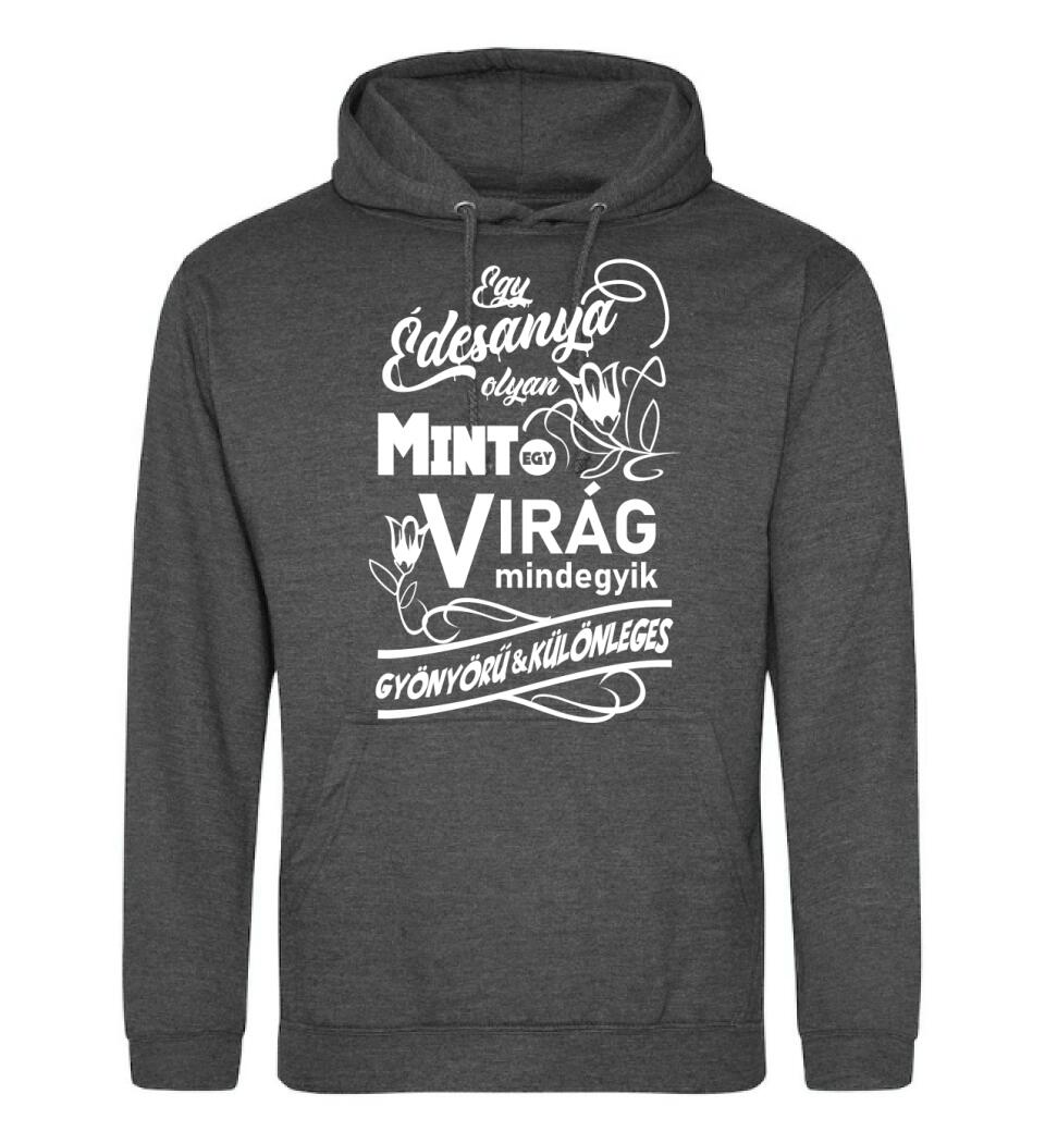 Egy Édesanya olyan mint egy virág...