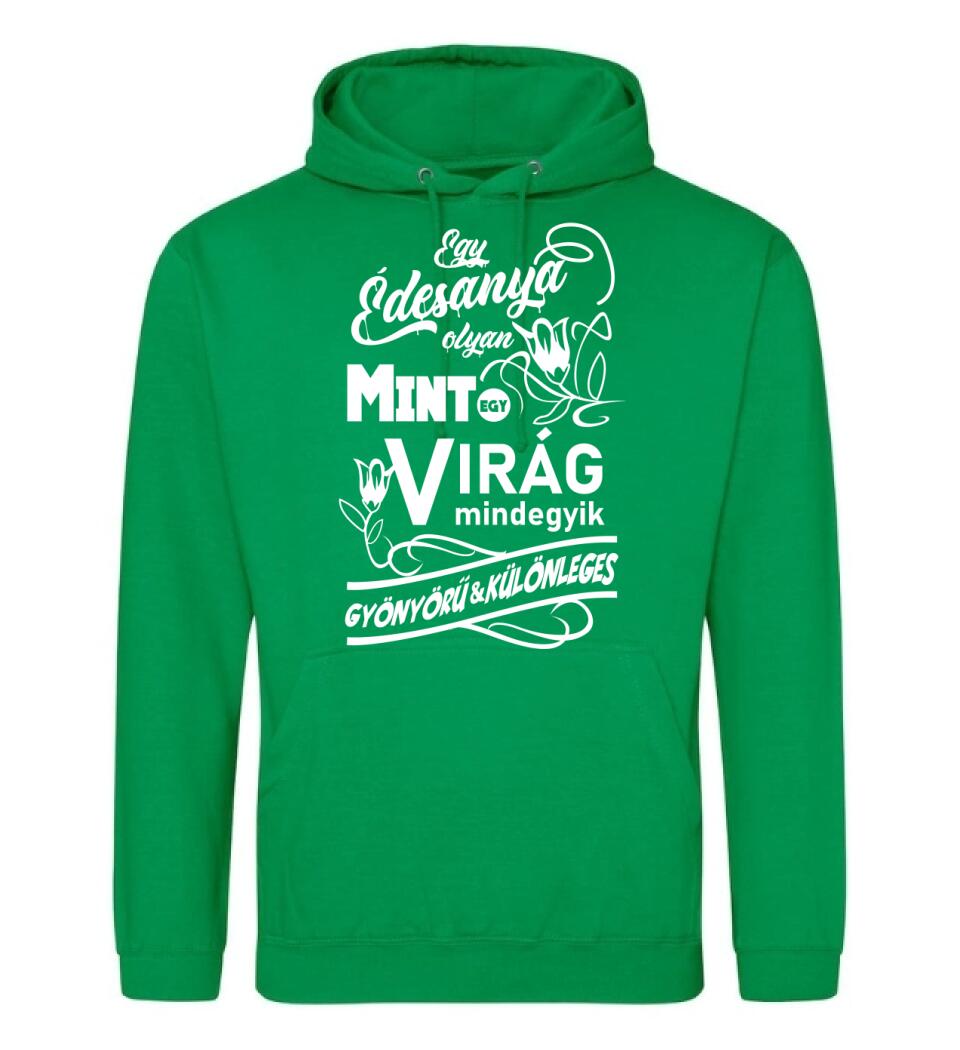 Egy Édesanya olyan mint egy virág...