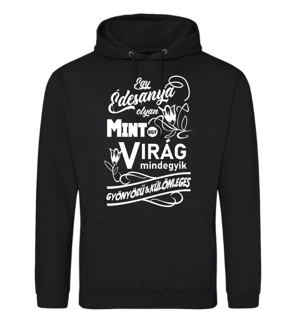 Egy Édesanya olyan mint egy virág...