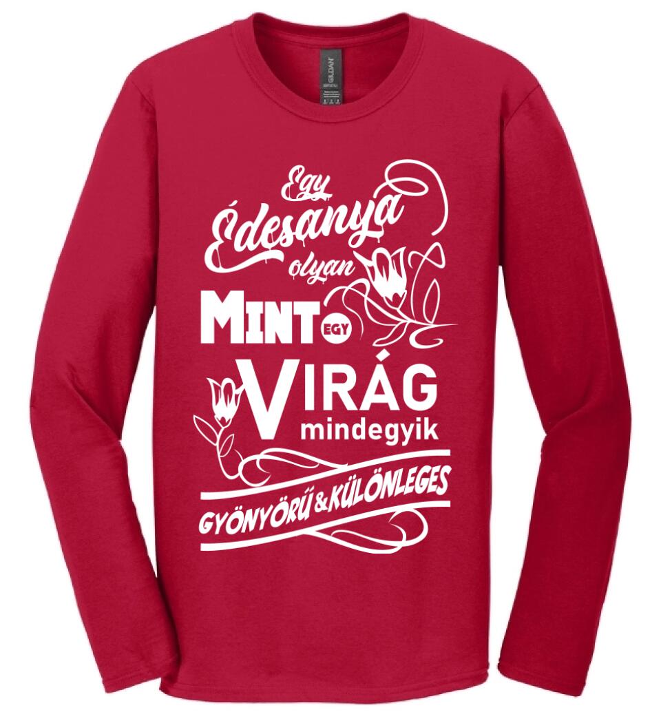 Egy Édesanya olyan mint egy virág...