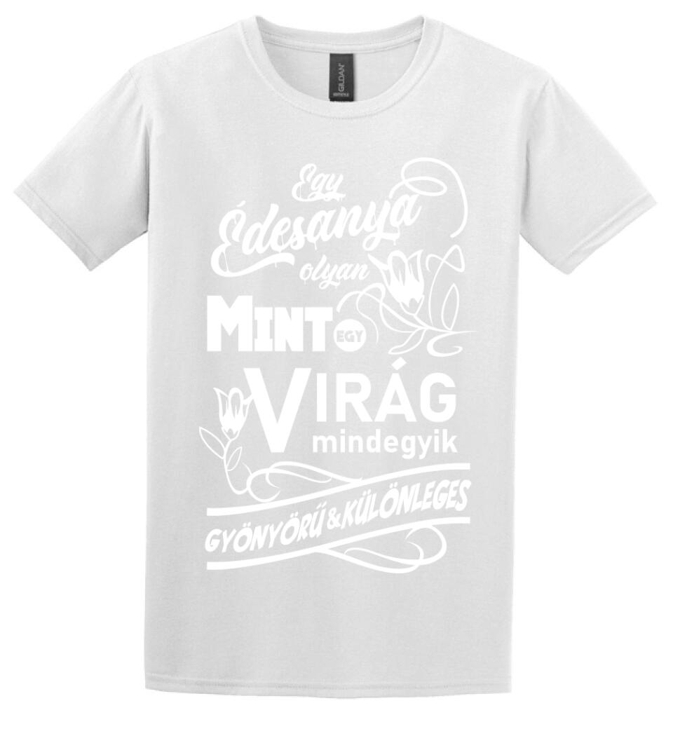 Egy Édesanya olyan mint egy virág...