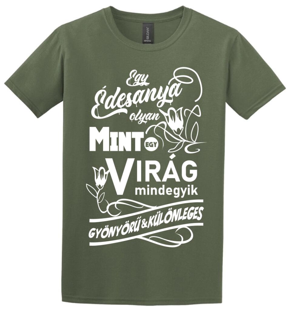 Egy Édesanya olyan mint egy virág...