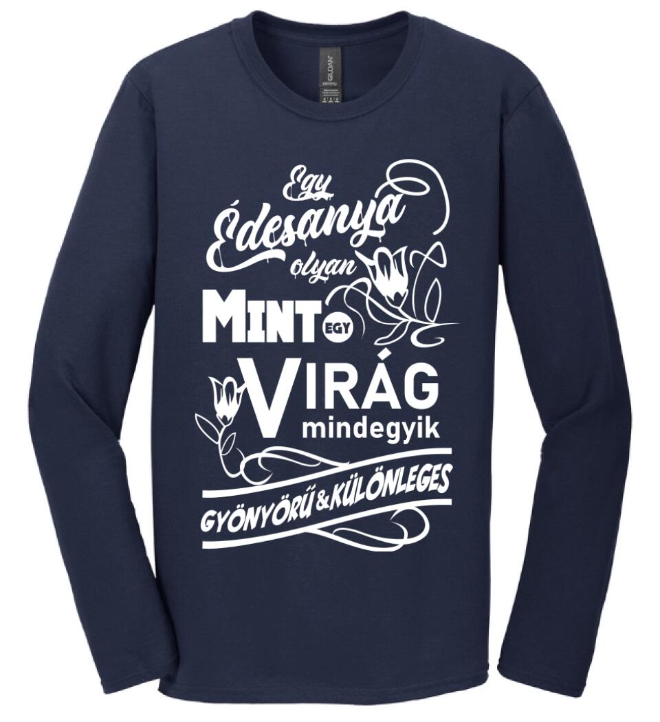 Egy Édesanya olyan mint egy virág...