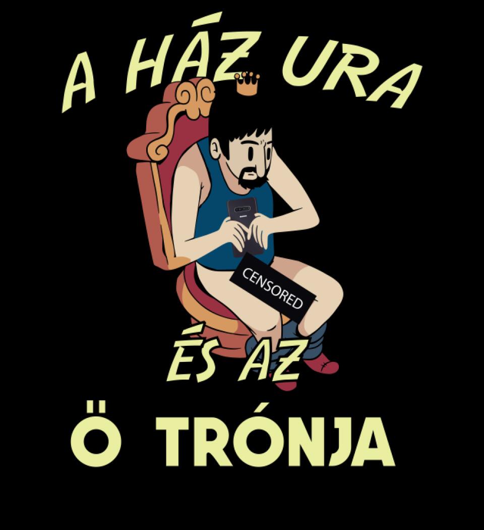 A HÁZ URA telefonnal a trónon