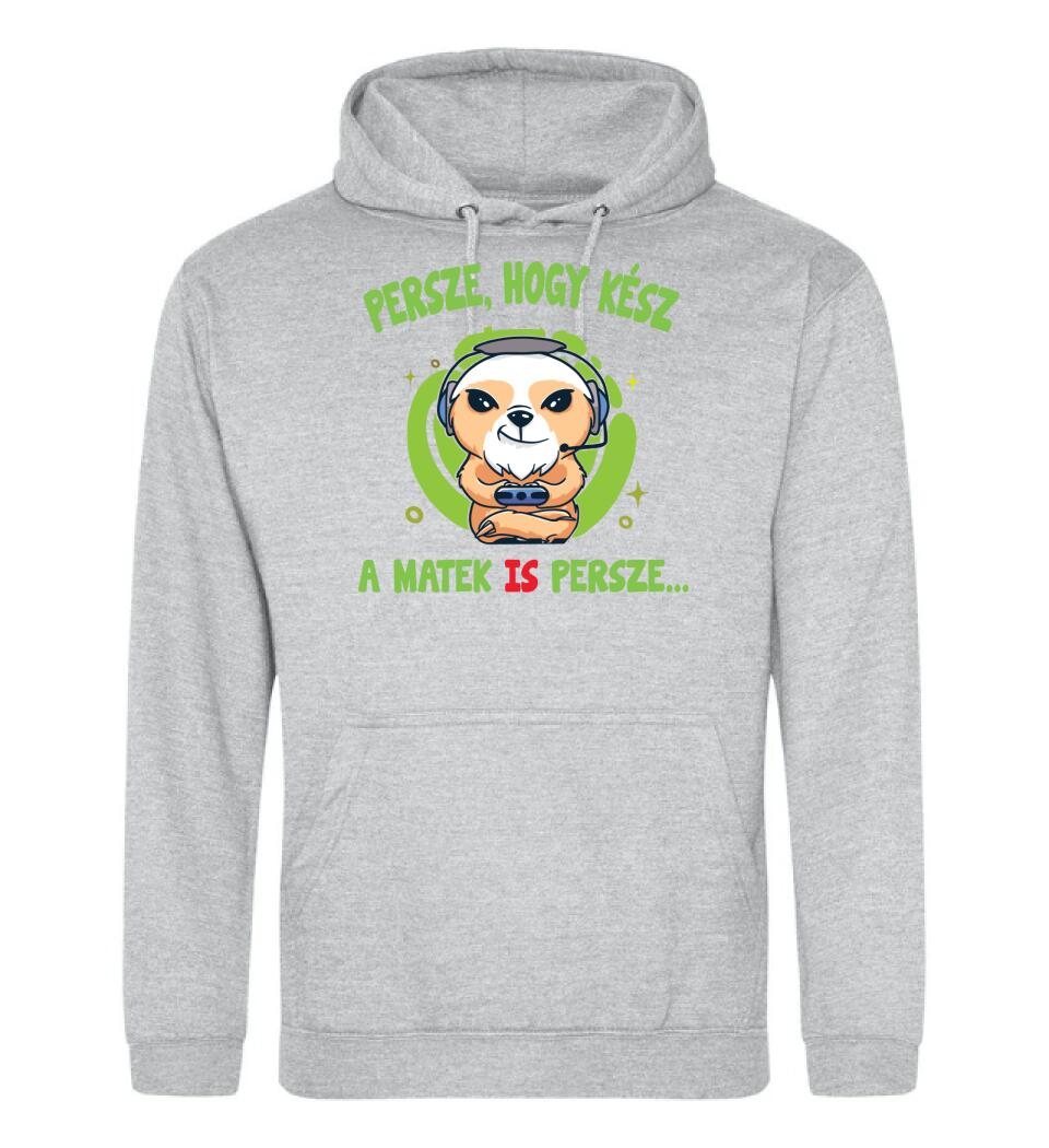 PERSZE, HOGY KÉSZ...